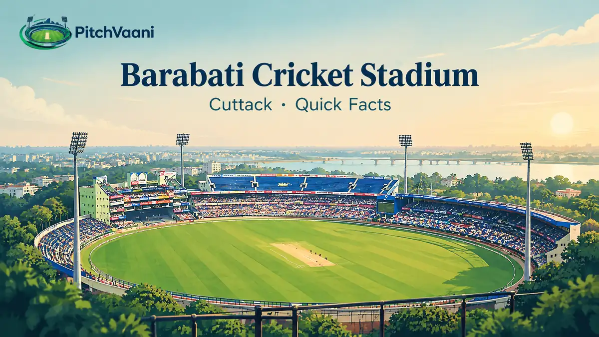 Barabati Cricket Stadium, Cuttack Quick Facts — original PitchVaani editorial illustration