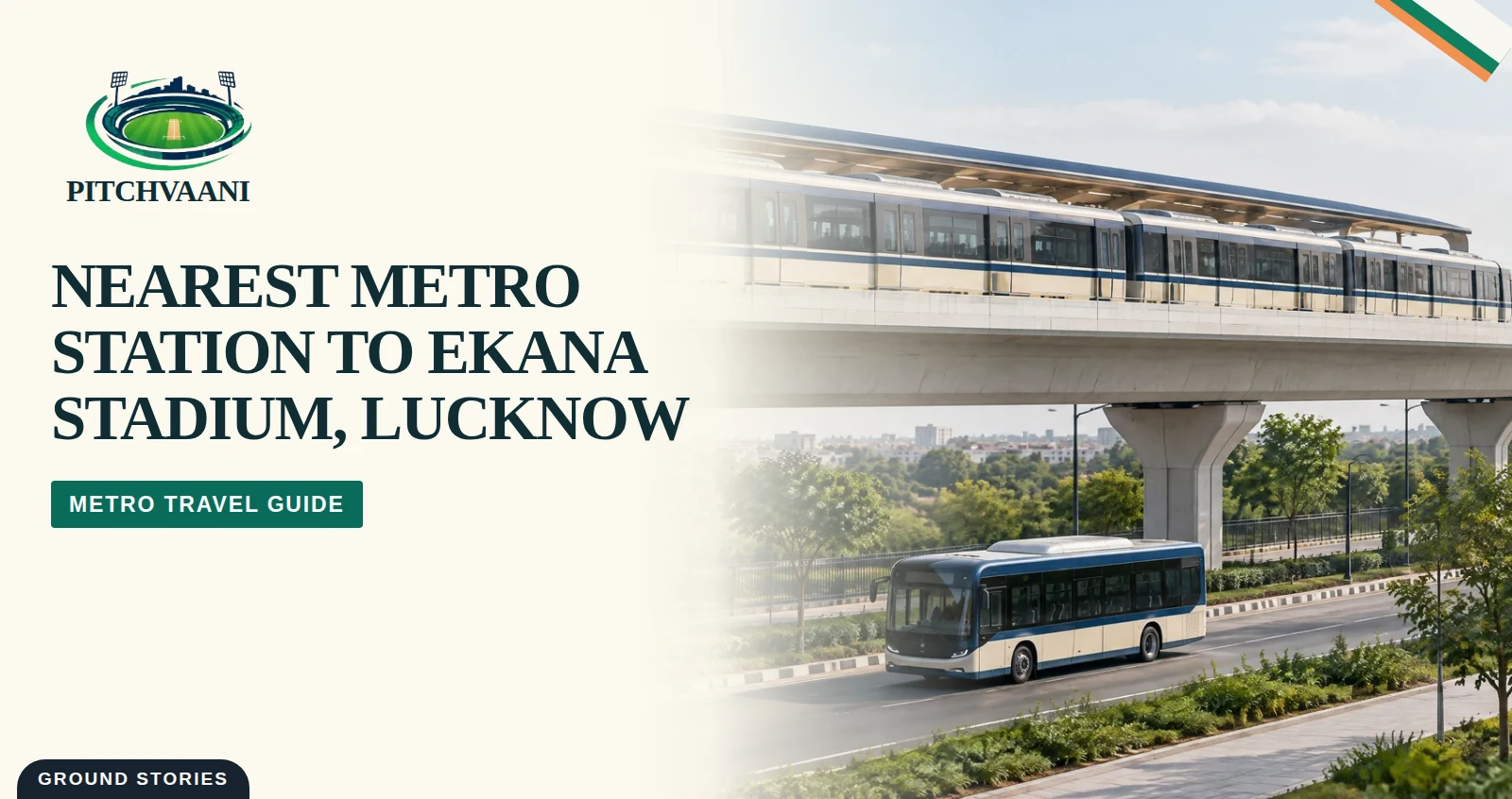 PitchVaani illustrated metro-travel cover for reaching Ekana Stadium, Lucknow