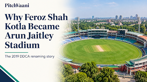 Historic Delhi cricket ground illustrating the 2019 Feroz Shah Kotla to Arun Jaitley Stadium renaming story