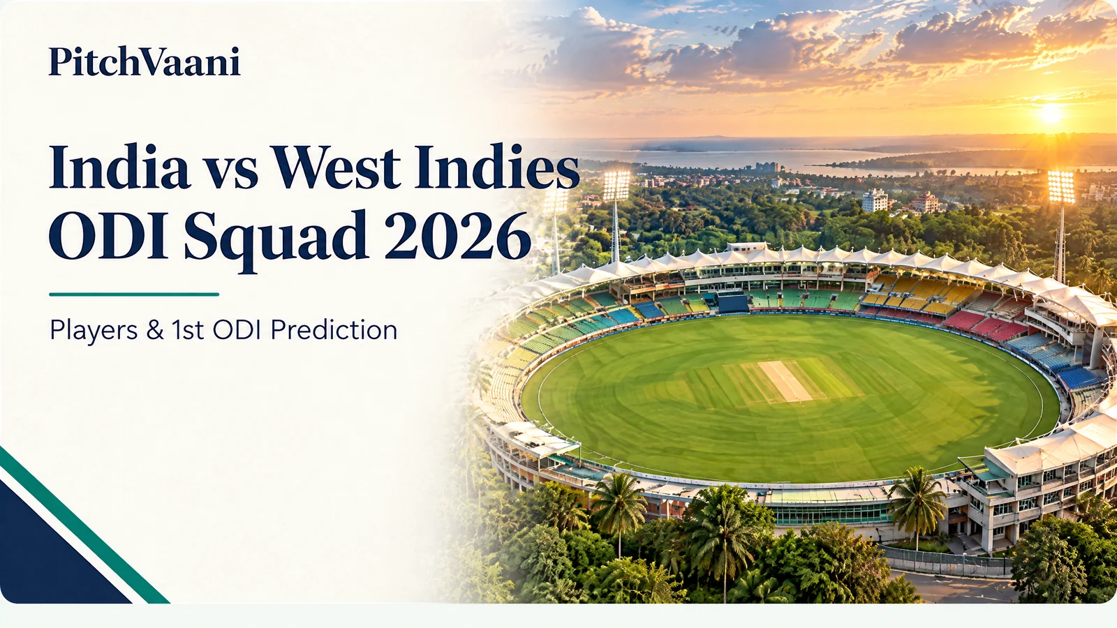 India vs West Indies ODI squad 2026 at Greenfield International Stadium