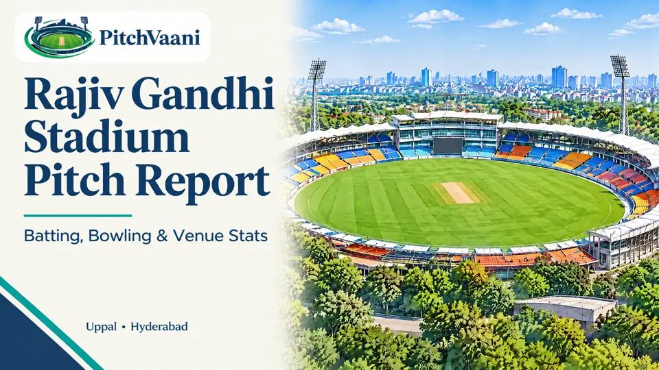 Rajiv Gandhi Stadium Pitch Report — PitchVaani illustrated editorial cover